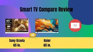 Sony Bravia vs Haier UHD 4K Smart TV | Best 4K TV 2025 Comparison | Picture, Sound & Performance