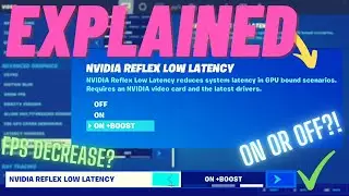 Объяснение низкой задержки в Fortnite Nvidia Reflex (вкл.+усиление или выкл.?)
