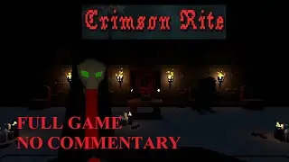 Crimson Rite - Full Game - No Commentary -  Survival Horror 2025