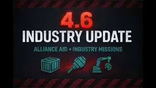 Star Citizen 4.6 Industry Update: Alliance Aid & Reputation