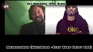 Innuendo Reacts to .. WhiteRoom -Stay Woke Crypt Diss) @MichelleShow  let&rsquo;s go!!!