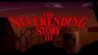 The NeverEnding Story III part 1/9