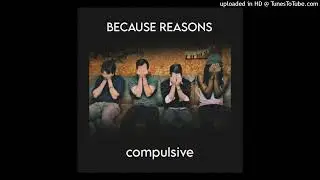 Because Reasons - Feel Good