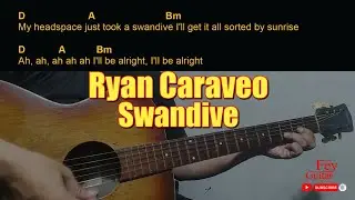 Ryan Caraveo - Swandive Easy Guitar Chord & Lyrics cover 