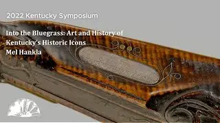 Into the Bluegrass: Art and History of Kentucky&rsquo;s Historic Icons - Mel Hankla