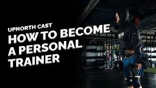 What It's Like Becoming A Personal Trainer Feat. Courtney Brown || Up North Cast