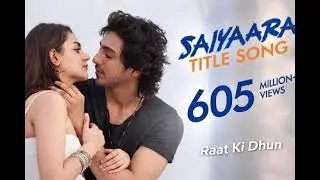 Currently: 💖🎧Saiyaara | Official Romantic Song | Hindi Love Story 2026