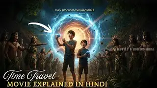 Year 1900 People Are Shocked To See Smartphones Of Kids | Movie Explained in Hindi | Time Travel |