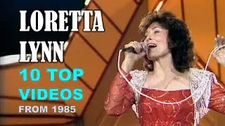 LORETTA LYNN - 10 TOP VIDEOS  🤠🪕🎻