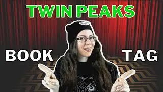Twin Peaks Book Tag