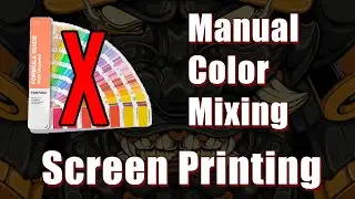 No Pantone? No Problem! Manual Color Mixing in Screen Printing | Dark Samurai Design | 7 Spot Colors