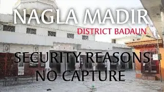 DISTRICT BADAUN NAGLA MANDIR // BLOG