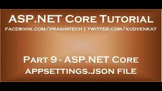ASP NET Core appsettings json file