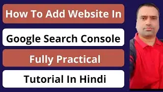 Google search console step by step full tutorial | Hindi | Hash Digital |