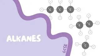 GCSE Chemistry Revision - (#46) Alkanes