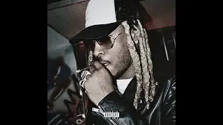 [Free] Future Type Beat 