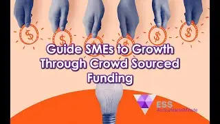 Guide SMEs to Growth Through Crowd Sourced Funding