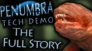 The Full Story of the Penumbra Tech Demo