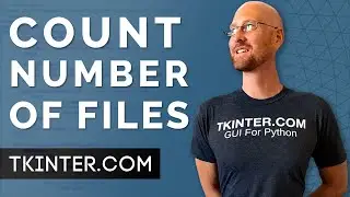 Count Number Of Files In A Directory - Tkinter Projects 13
