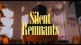 Silent Remnants - A Short Film About Grief