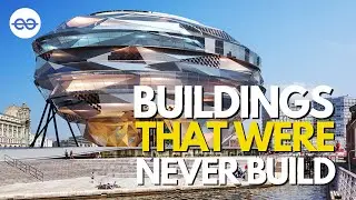 5 Amazing buildings that were never built