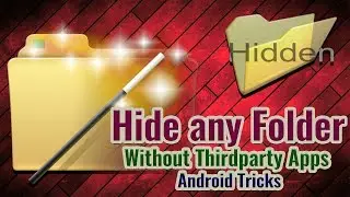 How to Hide  Folder without Apps On Android Mobile