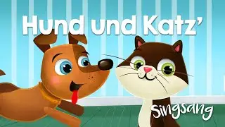 Hund und Katz' – Singsang – Lieder für Kinder