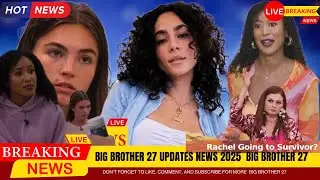 Big Brother 27 Live Feeds Week 11: Friday Night Highlights