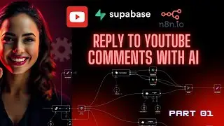 Reply to YouTube Comments with AI and N8N (Complete Automation Tutorial) Part 01
