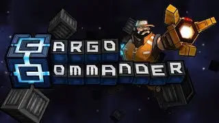 L0rd Rel1c - Cargo Commander Gameplay