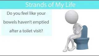 Do you feel like your bowels haven&rsquo;t emptied after a toilet visit?