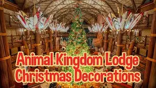 Disney's Animal Kingdom Lodge Christmas Decorations - 2024