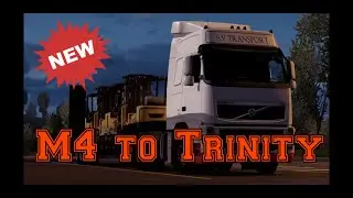 ETS2 M4 to Trinity