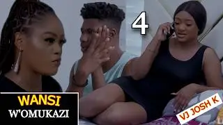 WANSI WOMUKAZI Part 4 👉 @VJ-JoshK4NigerianMovies 👈 TRANSLATED NIGERIAN MOVIE 2025 VJ EMMY