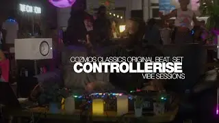 Controllerise Vibe Sessions: COZMOS CLASSICS