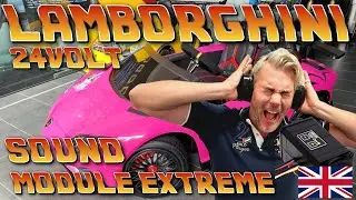 Lamborghini 24 Volt - ESS Dual Plus Sense Innovations. Extreme exhaust sound in a power wheels!
