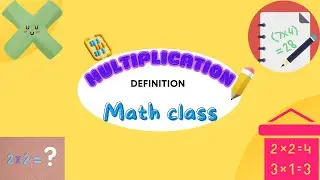 Multiplication-Definition with Examples-For Kids in English