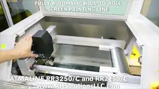 ATMALINE RR3250/C and RR2250/C Fully Automatic Roll-to-Roll Screen Printing Line