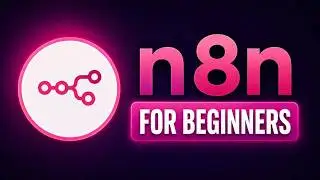 n8n for Beginners: Create a Simple Workflow Step by Step