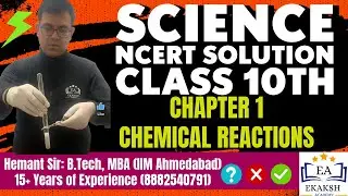 Class 10th Chemical Reactions Fully Solved NCERT and Intext Questions #boardexam #class10 #Hemantsir