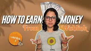 How To Earn Money From Wishlink? | Wishlink se Paise Kaise Kamaye ?