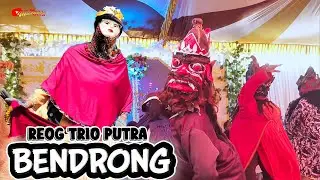 BENDRONG REOG TRIO PUTRA SAMSI GROUP  || PERCANTILAN 