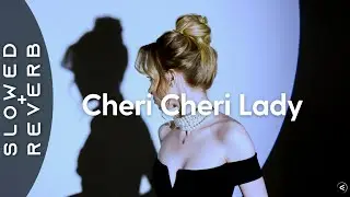 Robbe, Faruk Orman, J R - Cheri Cheri Lady (s l o w e d + r e v e r b)