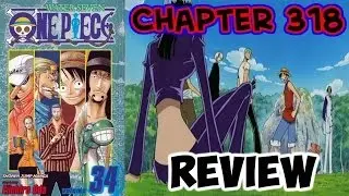 One Piece Chapter 318 Review - Closure