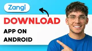 Как скачать приложение Zangi на Android [Полное руководство на 2026 год]