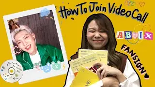 How To Join Video Call Fansign | ต้องทำยังไงถึงจะได้วิดีโอคอลไซน์🤔