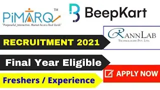 🔴Pimarq || Rannlab || Beepkart Off campus drive 2021 || Salary:- 3.5 LPA - 5 LPA| Job For Freshers