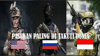 PASUKAN ELIT TERBAIK DUNIA, PANTAS KOPASUS DI TAKUTI DUNIA INI ALASANYA