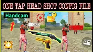 free Fire one tap head shots config file || free Fire auto Head shots config file || aim lock