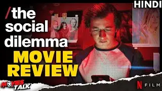 THE SOCIAL DILEMMA - Documentary Movie Review [Explained In Hindi]